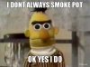 i-dont-always-smoke-pot-ok-yes-i-do.jpg