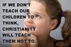 110-If-we-dont-teach-our-children-to-think.jpg