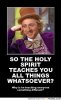 frabz-SO-THE-HOLY-SPIRIT-TEACHES-YOU-ALL-THINGS-WHATSOEVER-Why-is-he-t-1168c9.jpg