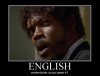 english-do-you-speak-it-demotivational-poster.jpg