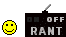 rant smiley.gif
