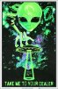 posters-take-me-to-your-dealer-black-light-poster-007259-11987993067573_900x.jpg