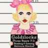 goldilocks007