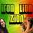 Iron, Lion, Zion