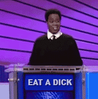 eat-a-dick.gif