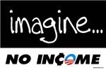 ImagineNoIncome.jpg
