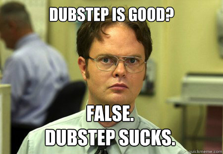 dubstep-sucks-sez-dwight.jpg%3Fw%3D614