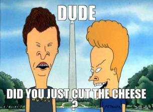dude-did-you-just-cut-the-cheese-thumb.jpg