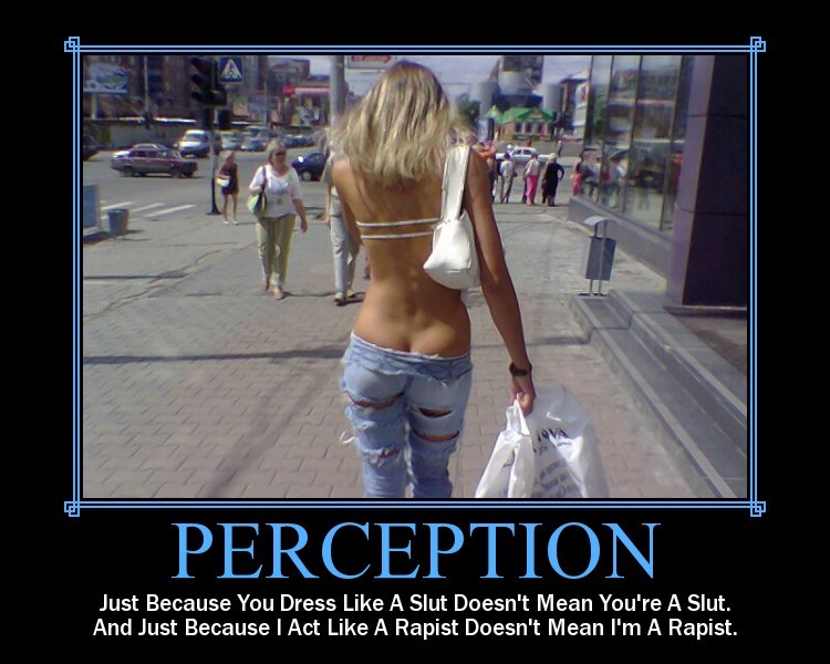 perception-just-because-you-dress-like-a-slut.jpg