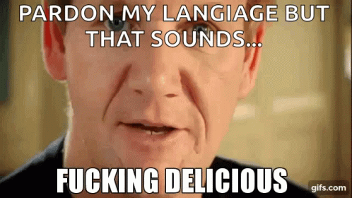 gordon-ramsay-delicious.gif