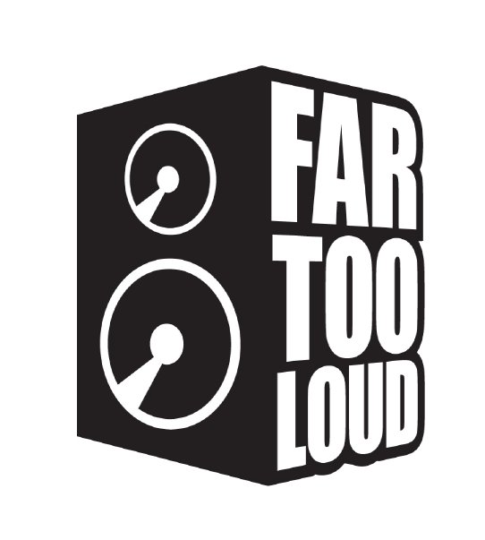 Far+Too+Loud.jpeg