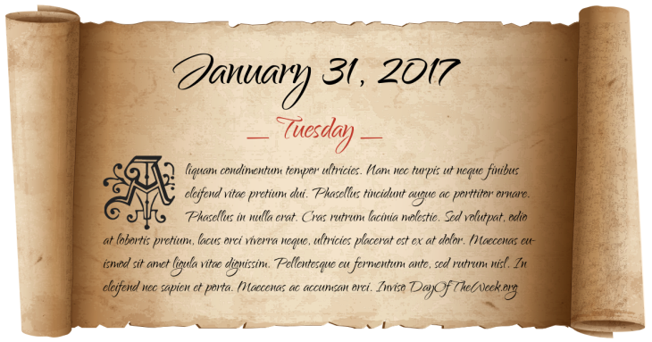 Tuesday January 31, 2017